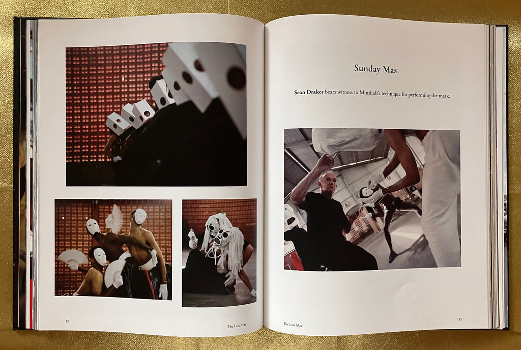 THE LAST MAS: Minshall in the Carnival of Trinidad & Tobago